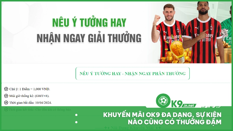 Khuyến mãi ok9 đa dạng, sự kiện nào cũng có thưởng đậm 